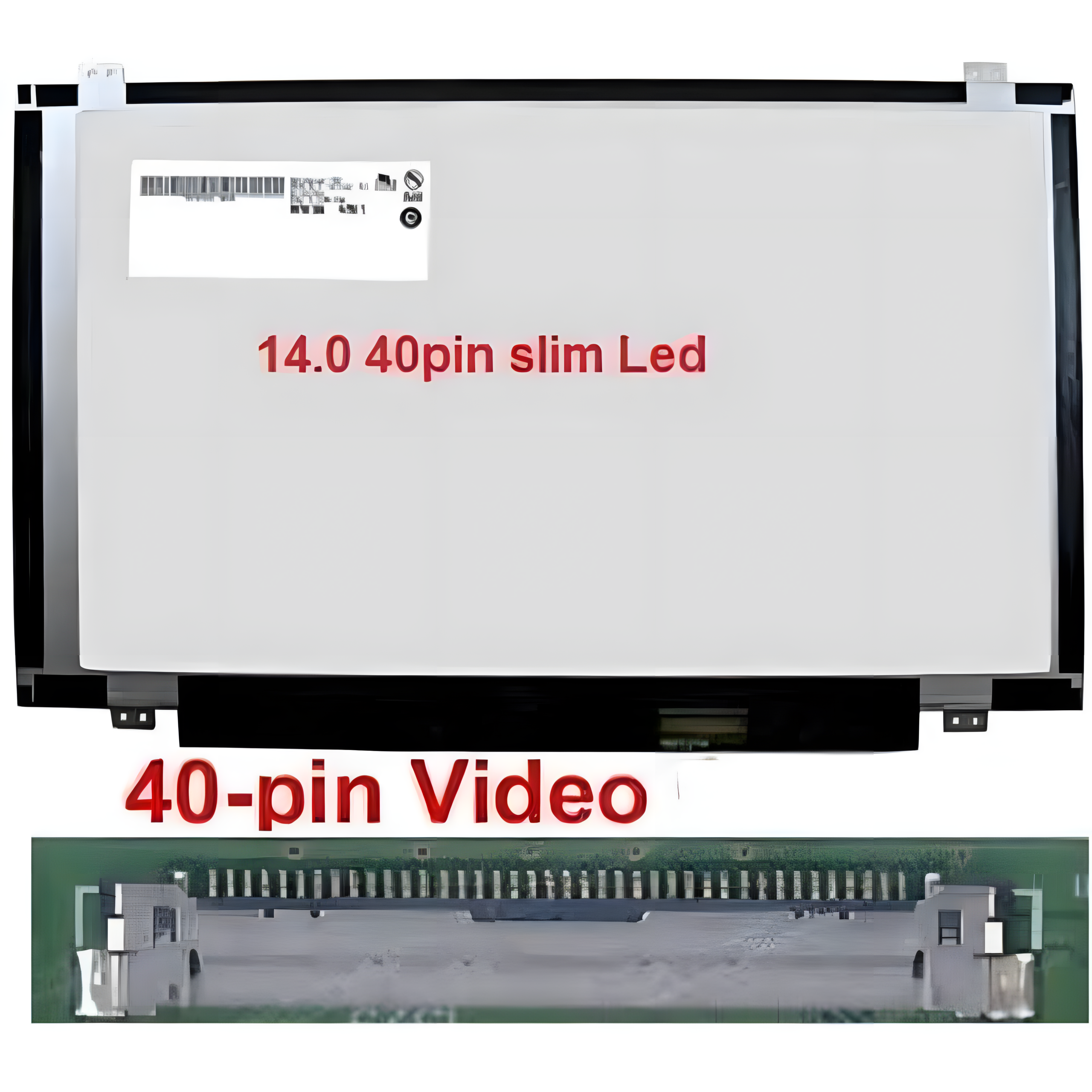 14.0 Laptop Screen LED 40 Pin Slim